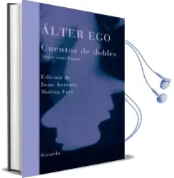 Descargar AudioLibro Alter Ego: Cuentos de Dobles (Una Antologia) de Varios Autores año 2007