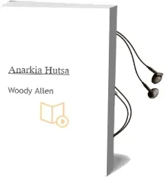 Descargar AudioLibro Anarkia Hutsa de Woody Allen año 2007