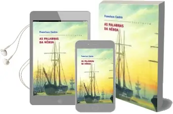 Descargar AudioLibro As Palabras da Neboa de Francisco Castro año 2007
