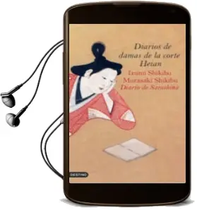 Descargar AudioLibro Diarios de Damas de la Corte Heian de Murasaki Shikibu año 2007
