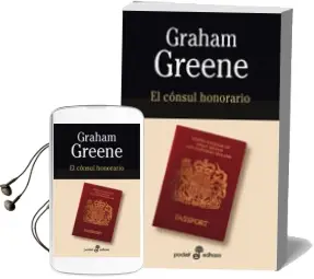 Descargar AudioLibro El Consul Honorario de Graham Greene año 2007