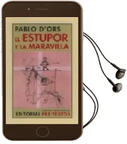 Descargar AudioLibro El Estupor y la Maravilla de Pablo D Ors año 2007