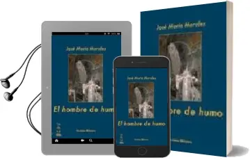 Descargar AudioLibro El Hombre de Humo de M Jose Perez Morales año 2007