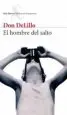 AudioLibro El Hombre del Salto de Don Delillo