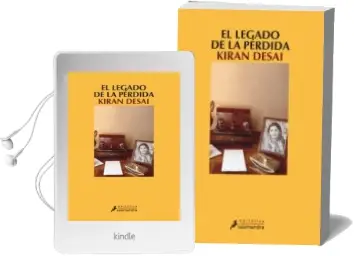 Descargar AudioLibro El Legado de la Perdida (Premio man Booker 2006) de Kiran Desai año 2007