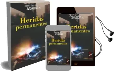 Descargar AudioLibro Heridas Permanentes de Javier Abasolo año 2007
