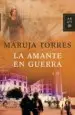 AudioLibro La Amante en Guerra de Maruja Torres