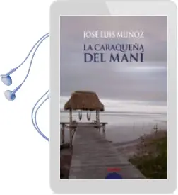 Descargar AudioLibro La Caraqueña del Mani (Premio de Novela 