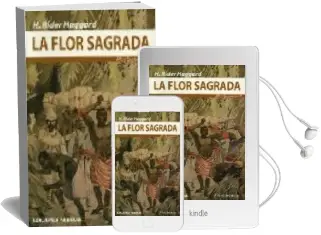 Descargar AudioLibro La Flor Sagrada. las Aventuras de Allan Quatermain. Vol. 7 de Henry Rider Haggard año 2007