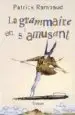AudioLibro La Grammaire en s Amusant de Patrick Rambaud