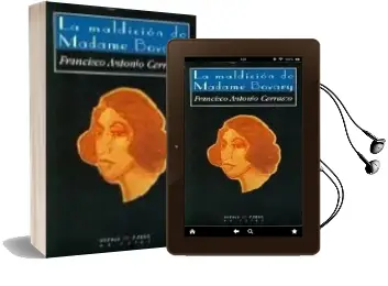Descargar AudioLibro La Maldicion de Madame Bobary de Francisco Carrasco año 2007