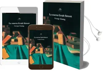 Descargar AudioLibro La Nueva Grub Street de George Gissing año 2007