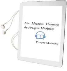Descargar AudioLibro Los Mejores Cuentos de Prosper Merimee de Prosper Merimee año 2007