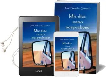 Descargar AudioLibro Mis Dias Como Sospechoso de Jose Salvador Gutierrez año 2007