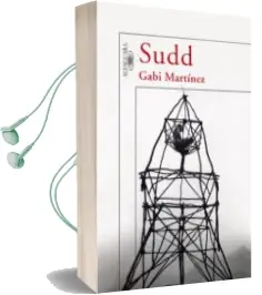 Descargar AudioLibro Sudd de Gabi Martinez año 2007