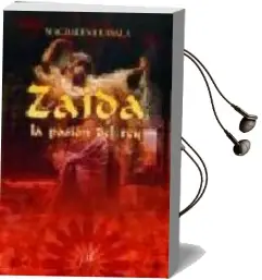 Descargar AudioLibro Zaida. la Pasion del rey de Magdalena Lasala año 2007