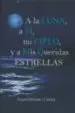 AudioLibro A la Luna a ti mi Cielo y a mis Queridas Estrellas de Miquel Beltran