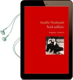 Descargar AudioLibro Acid Sulfuric de Amelie Nothomb año 2007