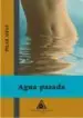 AudioLibro Agua Pasada de Pilar Sifas