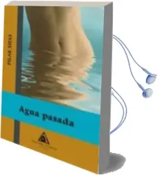 Descargar AudioLibro Agua Pasada de Pilar Sifas año 2007