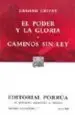 AudioLibro El Poder y la Gloria; Caminos sin ley de Graham Greene