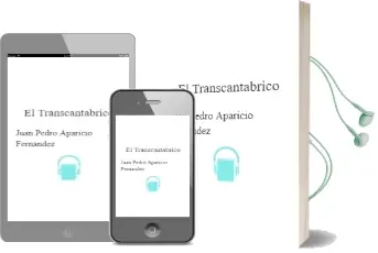 Descargar AudioLibro El Transcantabrico de Juan Pedro Aparicio Fernandez año 2007