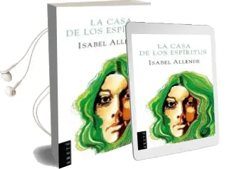 Descargar AudioLibro La Casa de los Espiritus (Ed. 25 Años) de Isabel Allende año 2007