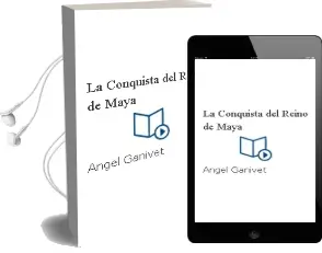 Descargar AudioLibro La Conquista del Reino de Maya de Angel Ganivet año 2007