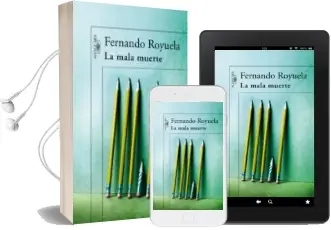 Descargar AudioLibro La Mala Muerte de Fernando Royuela año 2007