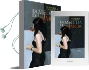 Descargar AudioLibro La Medida del Amor de Pilar Puebla Agramunt año 2007