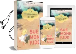 Descargar AudioLibro La Primera luz del dia de Sue Monk Kidd año 2007