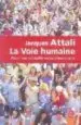 AudioLibro La Voie Humaine de Jacques Attali