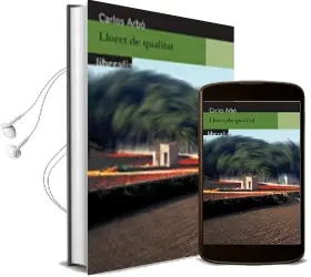 Descargar AudioLibro Lloret de Qualitat de Carles Arbo año 2007