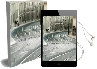 Descargar AudioLibro Llums a la Costa de Jaume Benavente año 2007