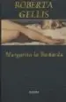 AudioLibro Margarita la Bastarda de Roberta Gellis