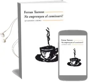 Descargar AudioLibro No Emprenyeu el Comisari de Ferran Torrent año 2007