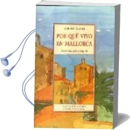 Descargar AudioLibro Por que Vivo en Mallorca de Robert Graves año 2007