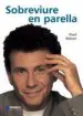 AudioLibro Sobreviure en Parella: Som dos de Paul Reiser
