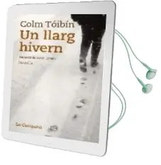 Descargar AudioLibro Un Llarg Hivern de Colm Toibin año 2007