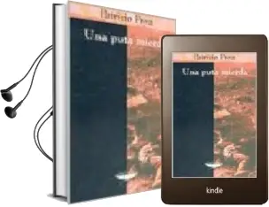 Descargar AudioLibro Una Puta Mierda de Patricio Pron año 2007