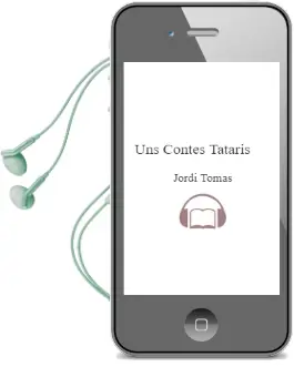 Descargar AudioLibro Uns Contes Tataris de Jordi Tomas año 2007