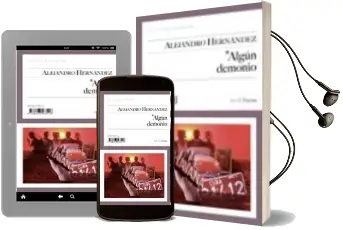 Descargar AudioLibro Algun Demonio de Alejandro Hernandez año 2007
