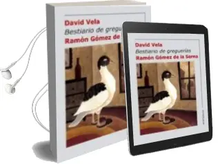 Descargar AudioLibro Bestiario de Greguerias de Ramon Gomez De La Serna año 2007