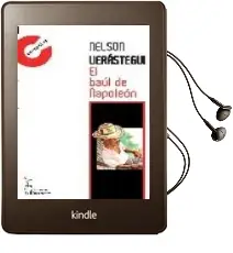 Descargar AudioLibro El Baul de Napoleon de Nelson Verastegui año 2007