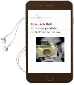 Descargar AudioLibro El Honor Perdido de Katherina Blum de Heinrich Boll año 2007