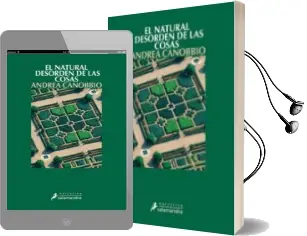 Descargar AudioLibro El Natural Desorden de las Cosas de Andrea Canobbio año 2007