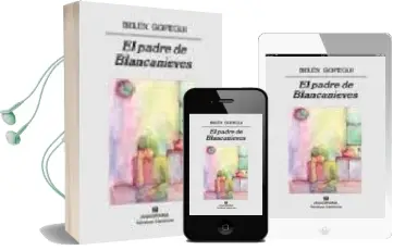 Descargar AudioLibro El Padre de Blancanieves de Belen Gopegui año 2007