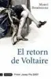 AudioLibro El Retorn de Voltaire (Premi Josep pla 2007) de Marti Dominguez