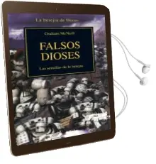 Descargar AudioLibro Falsos Dioses (Warhammer 40000: La Herejia de Horus) de Graham Mcneill año 2007