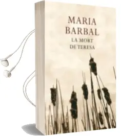 Descargar AudioLibro La Mort de Teresa de Maria Barbal año 2007